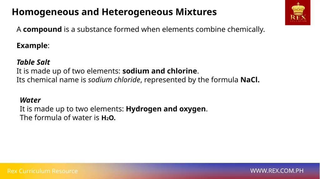 Homogeneous and Heterogeneous Mixtures Homogeneous - slide 4 of 12