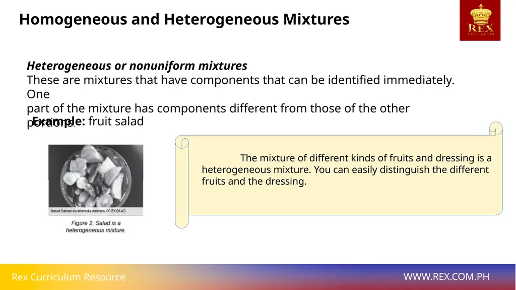 Homogeneous and Heterogeneous Mixtures Homogeneous - slide 8 of 12
