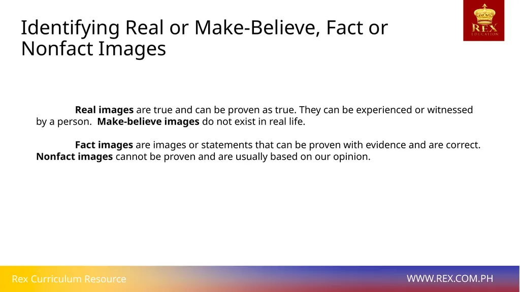 Identifying Real or Make-Believe, Fact or Nonfact - slide 2 of 10