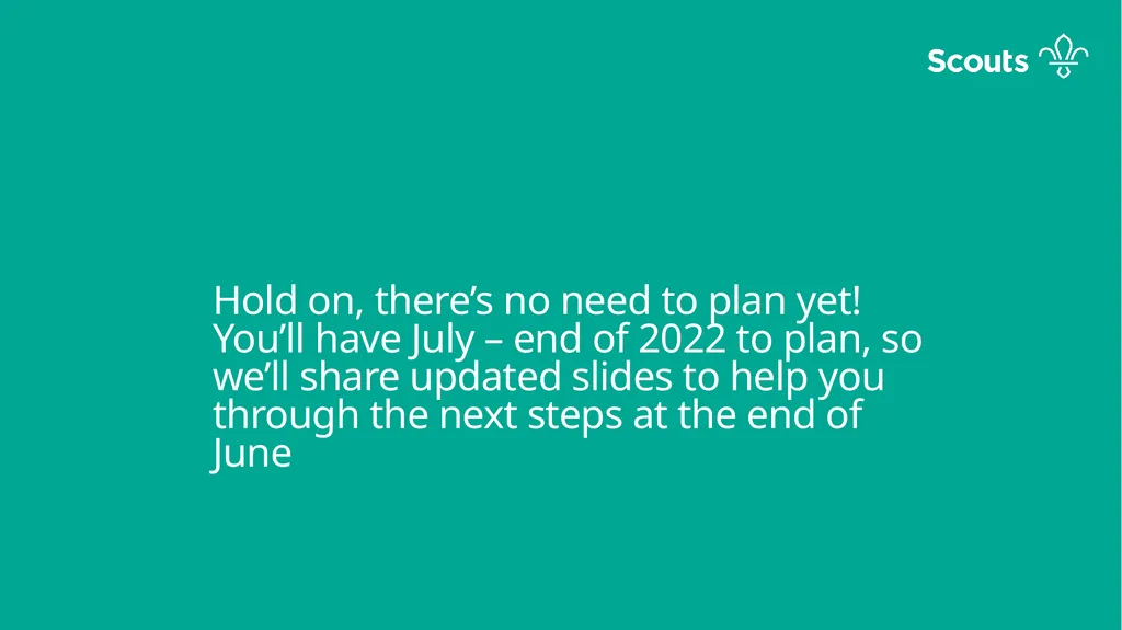 How we Manage Change at Scouts Our Change - slide 8 of 10