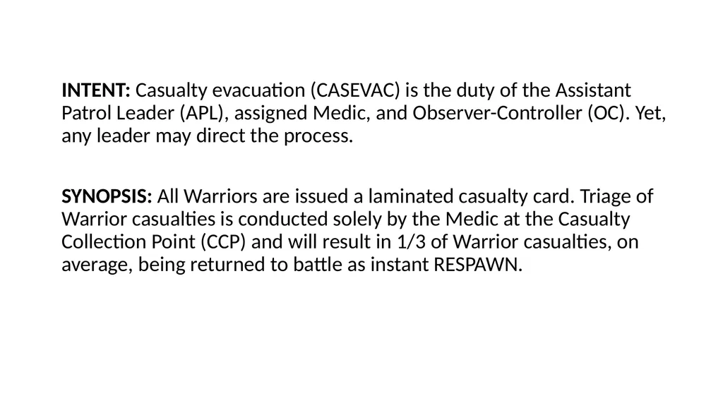 MEDIC HANDBOOK Casualty Evacuation Simulation in - slide 2 of 5