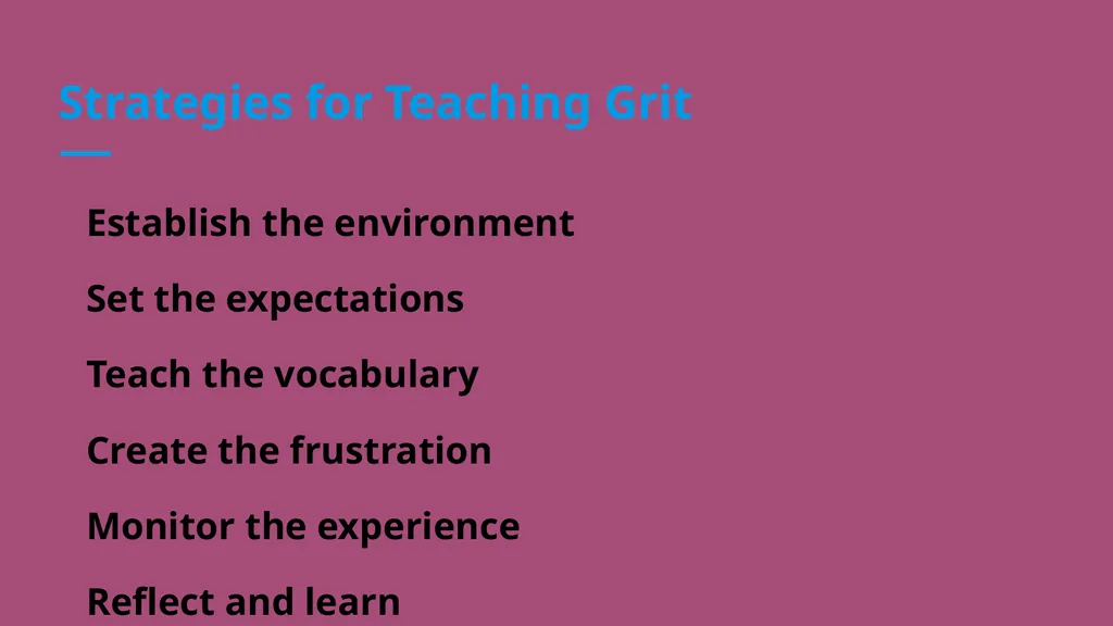 Building GRIT & RESILIENCE A Focus on Student - slide 20 of 25
