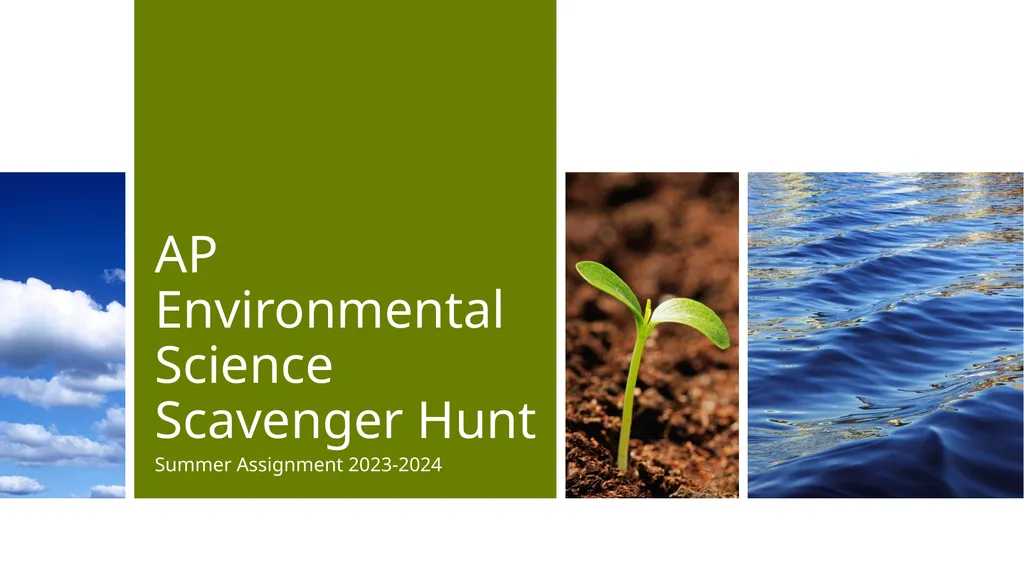 AP Environmental Science Scavenger Hunt Summer - slide 1 of 27