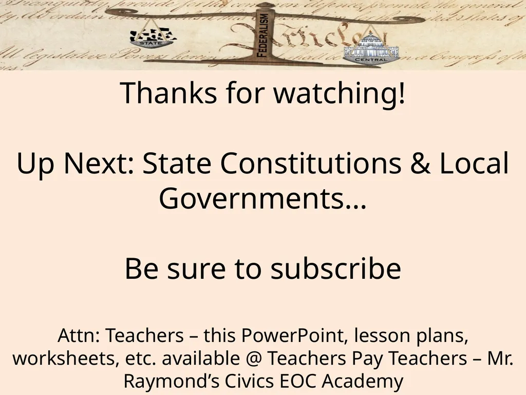 Federalism: Federal, state and local governments - slide 45 of 45