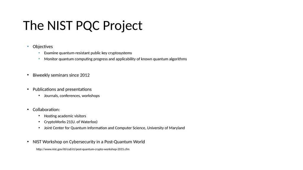 So what? Objectives Examine quantum-resistant - slide 2 of 15