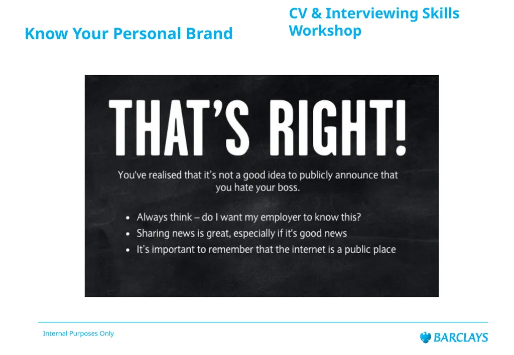 Barclays Internal Audit LifeSkills Event CV & - slide 15 of 43