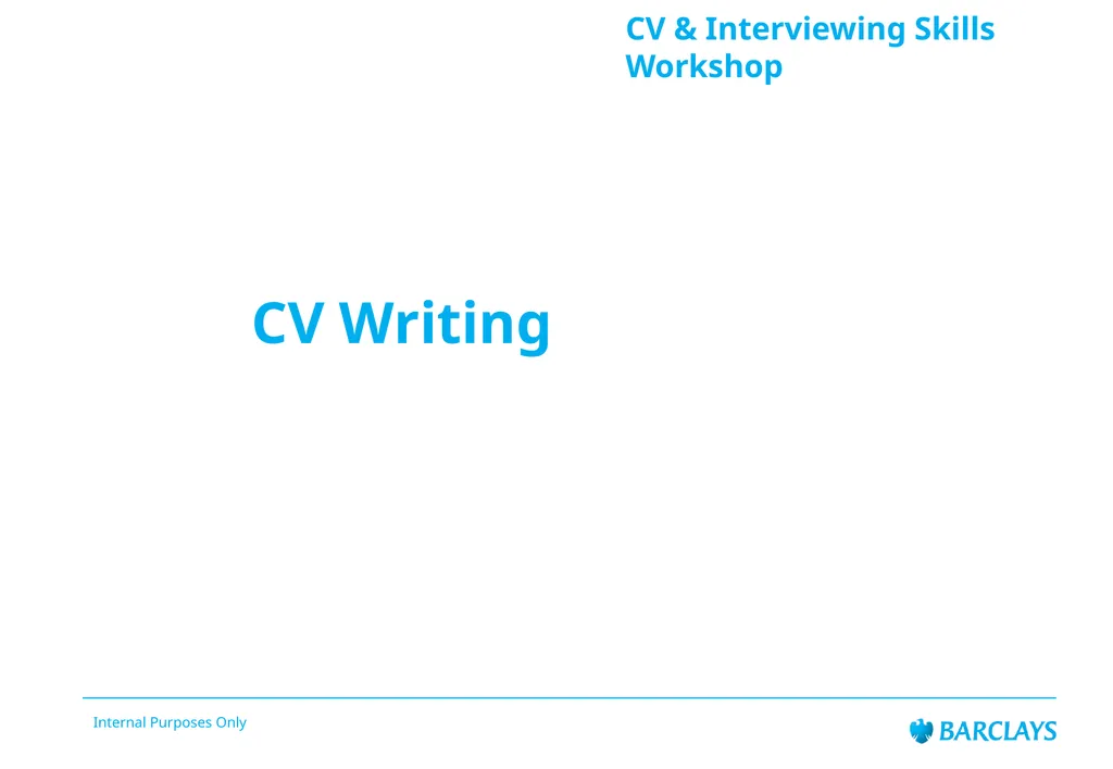 Barclays Internal Audit LifeSkills Event CV & - slide 17 of 43