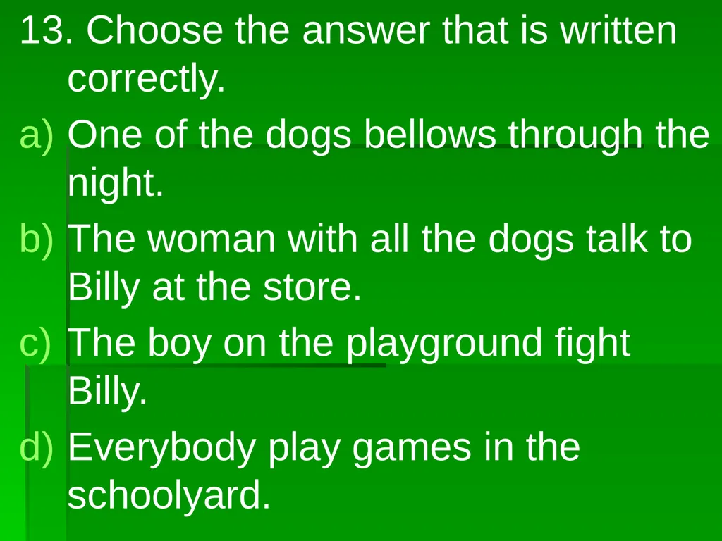 Subject/Verb Agreement A singular subject needs a - slide 70 of 73