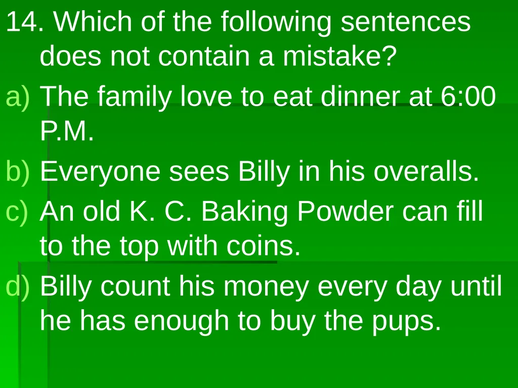 Subject/Verb Agreement A singular subject needs a - slide 71 of 73
