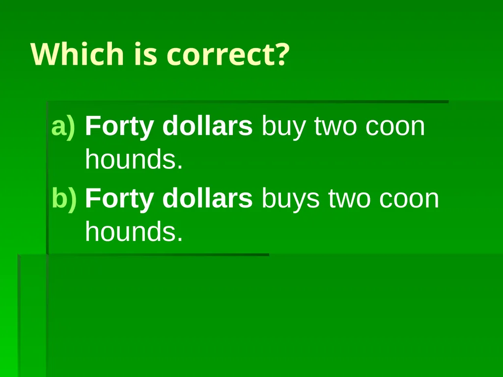 Subject/Verb Agreement A singular subject needs a - slide 54 of 73