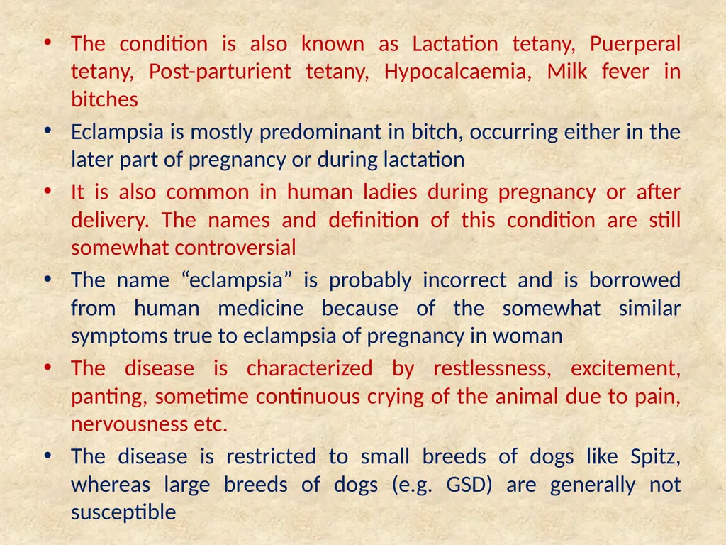 Eclampsia in Bitches The condition is also known - slide 2 of 11