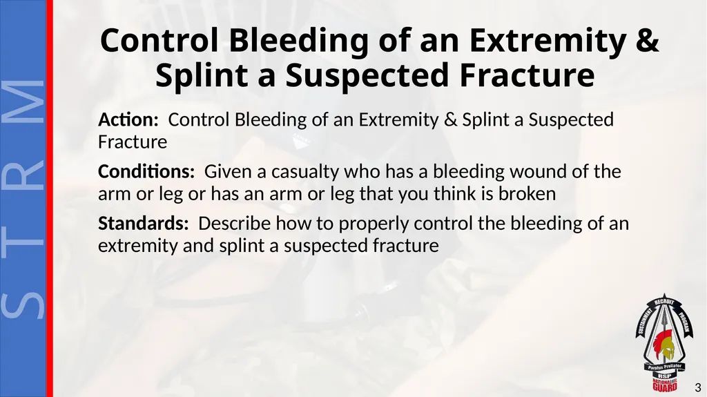 Perform First Aid for Bleeding Extremity and - slide 3 of 14