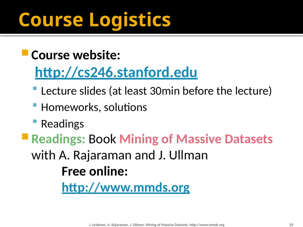 Mining of Massive Datasets: Course Introduction - slide 20 of 28