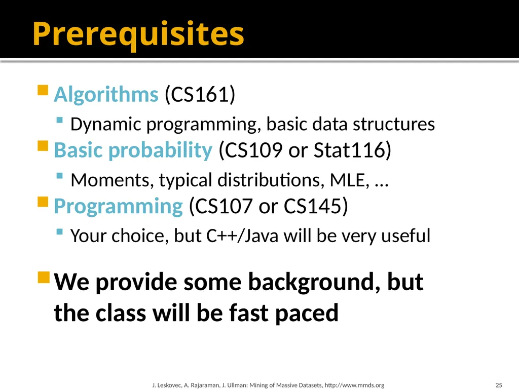 Mining of Massive Datasets: Course Introduction - slide 25 of 28