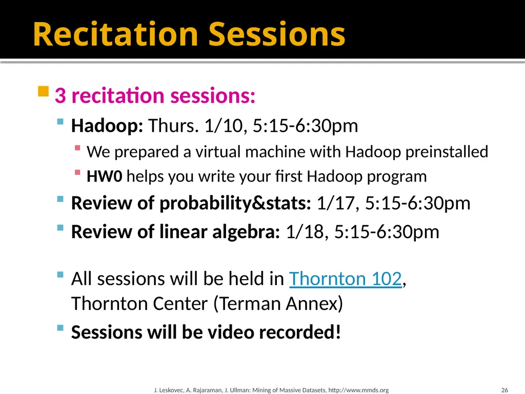 Mining of Massive Datasets: Course Introduction - slide 26 of 28