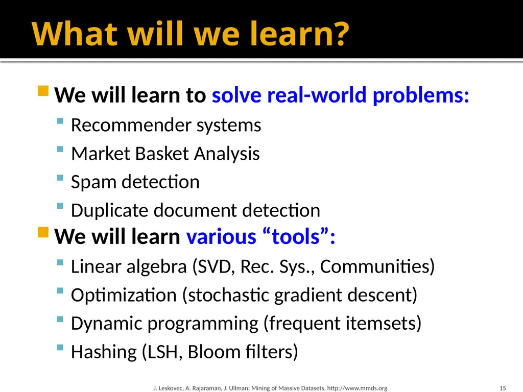 Mining of Massive Datasets: Course Introduction - slide 15 of 28