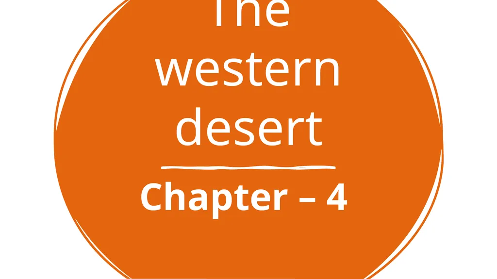 The western desert Chapter – 4 9/3/20XX - slide 1 of 19