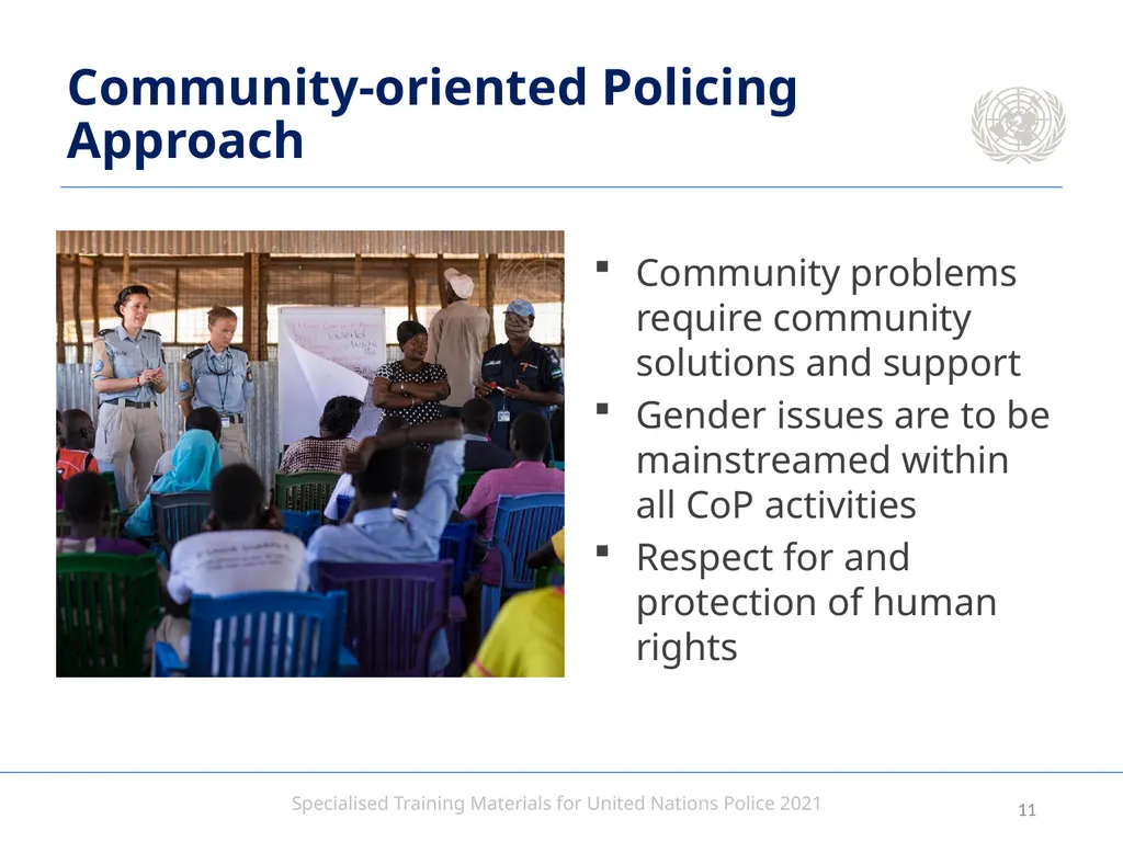 Aim To provide United Nations Police with an - slide 11 of 38