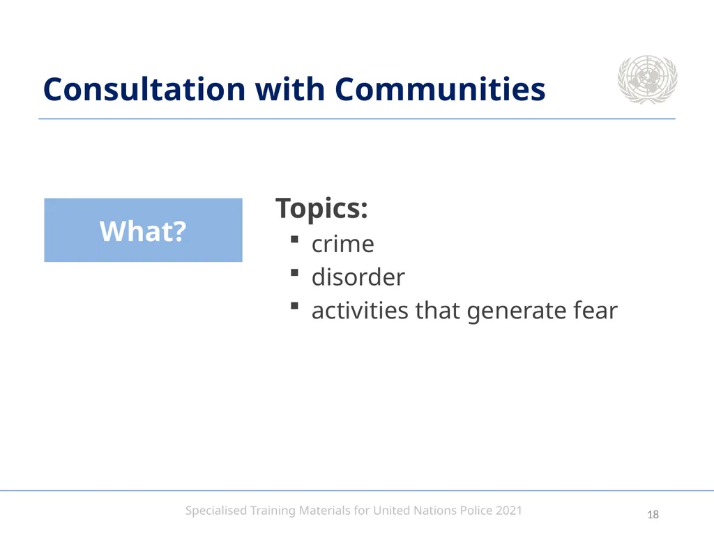 Aim To provide United Nations Police with an - slide 18 of 38