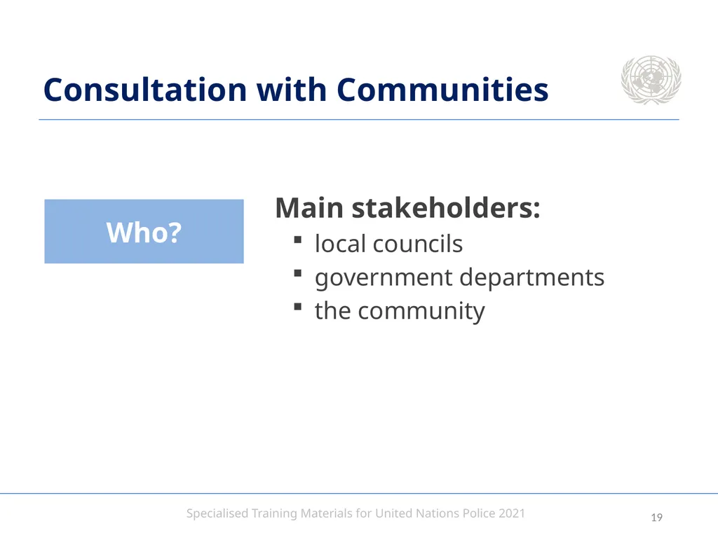 Aim To provide United Nations Police with an - slide 19 of 38