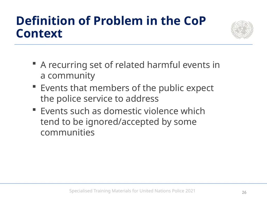 Aim To provide United Nations Police with an - slide 26 of 38