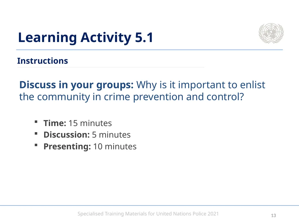 Aim To provide United Nations Police with an - slide 13 of 38