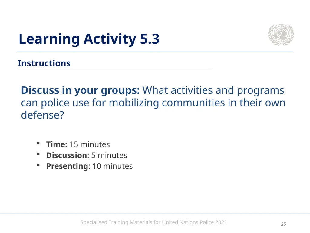 Aim To provide United Nations Police with an - slide 25 of 38