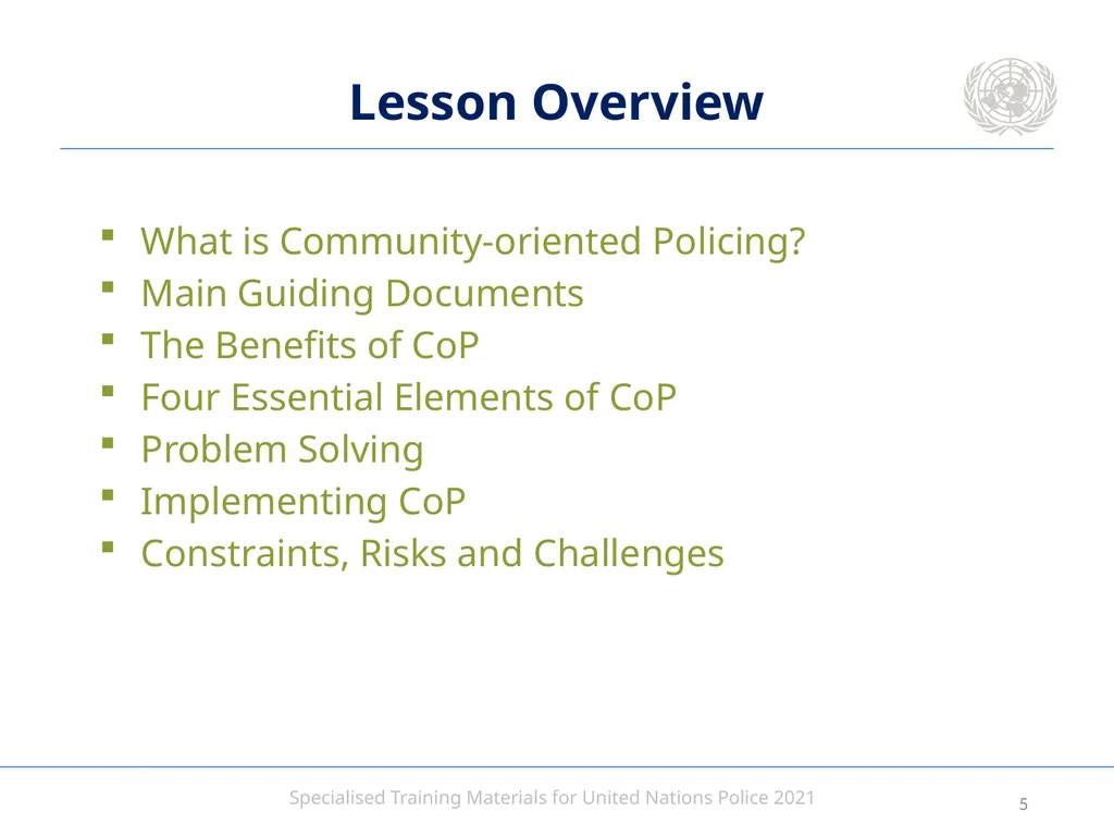 Aim To provide United Nations Police with an - slide 5 of 38