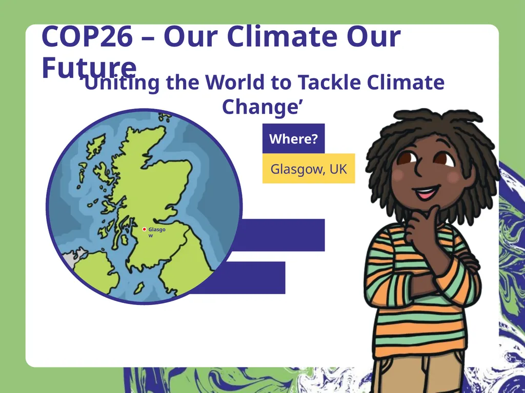 COP26 – Our Climate Our Future Our planet is at - slide 5 of 20