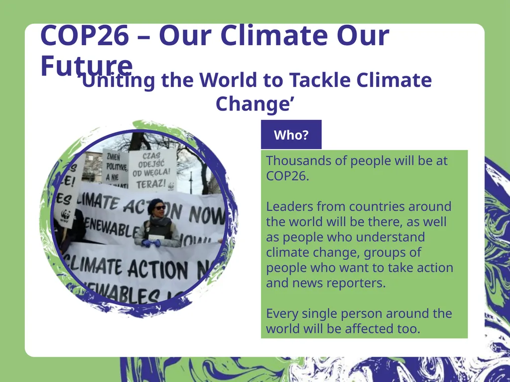 COP26 – Our Climate Our Future Our planet is at - slide 9 of 20