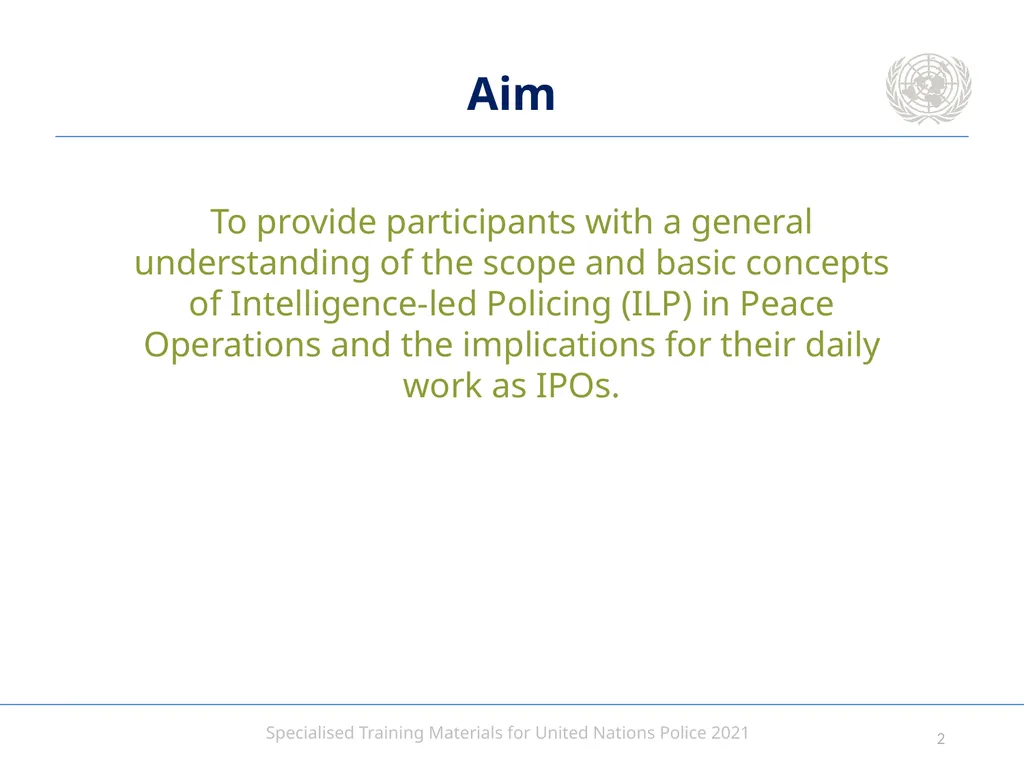 Intelligence-led Policing Aim To provide - slide 2 of 24