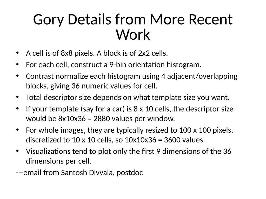 Histograms of Oriented Gradients for Human - slide 9 of 9