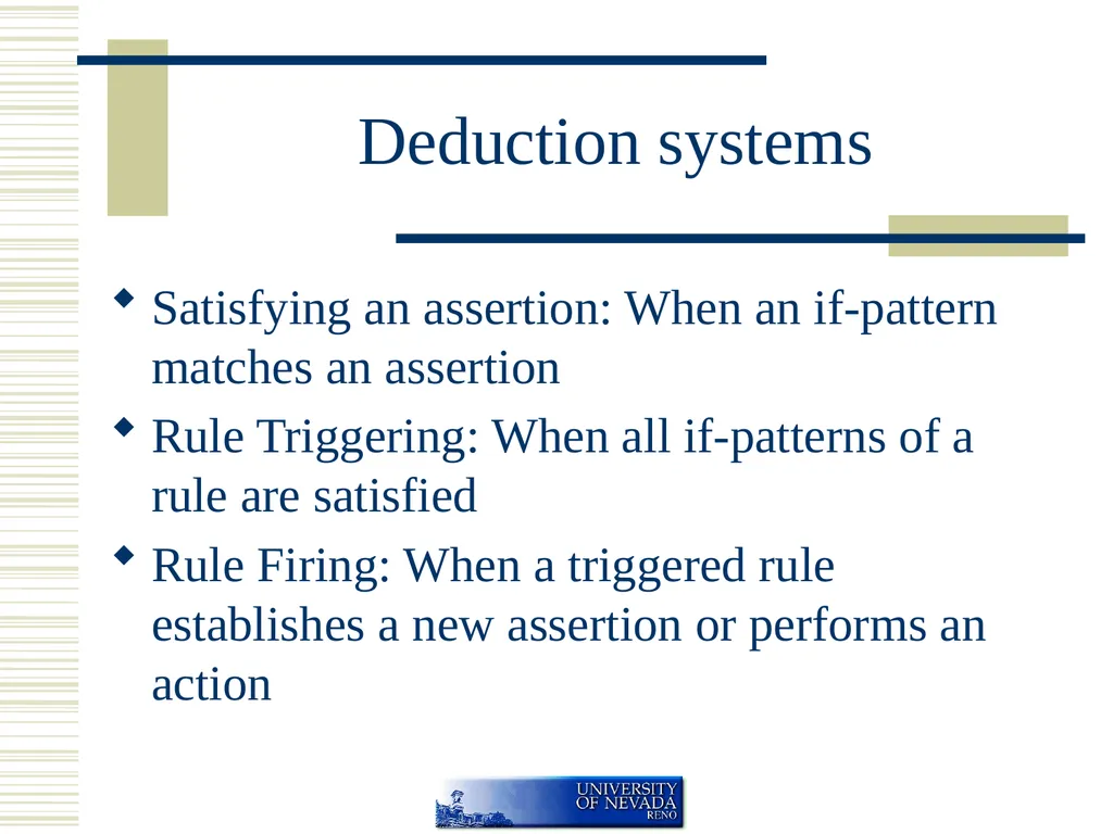 Rule Based Systems If <condition> then - slide 5 of 45