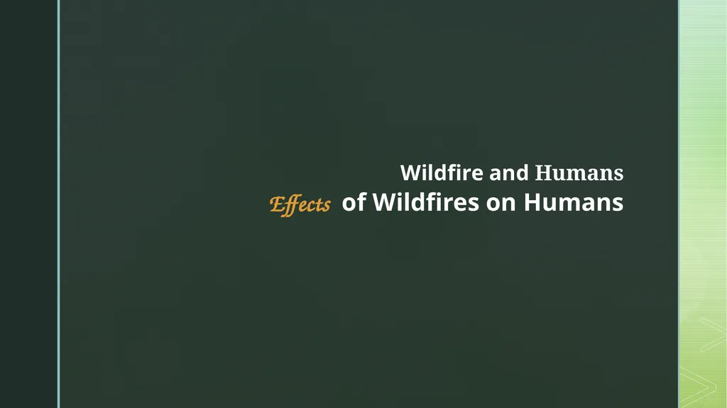 fire ecology The relationship between wildfire & - slide 25 of 33