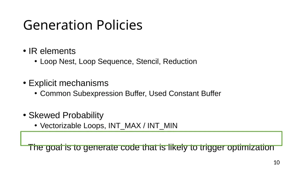 YARPGen: A Compiler Fuzzer for Loop Optimizations - slide 10 of 29