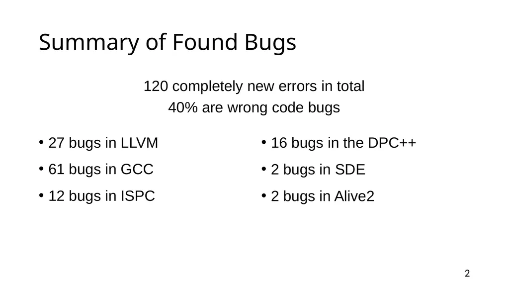 YARPGen: A Compiler Fuzzer for Loop Optimizations - slide 2 of 29