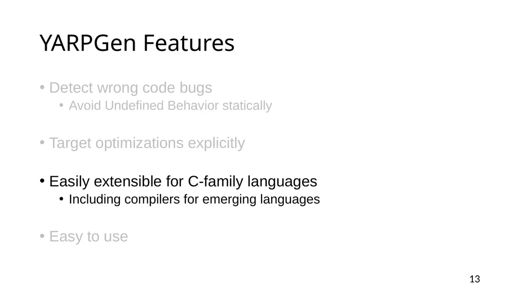 YARPGen: A Compiler Fuzzer for Loop Optimizations - slide 13 of 29