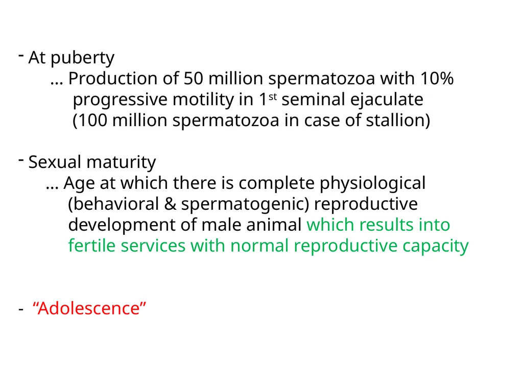Puberty & sexual maturity in male animals - Dr. - slide 3 of 11