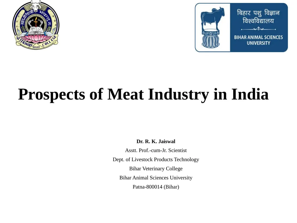 Prospects of Meat Industry in India Dr. R. K. - slide 1 of 21