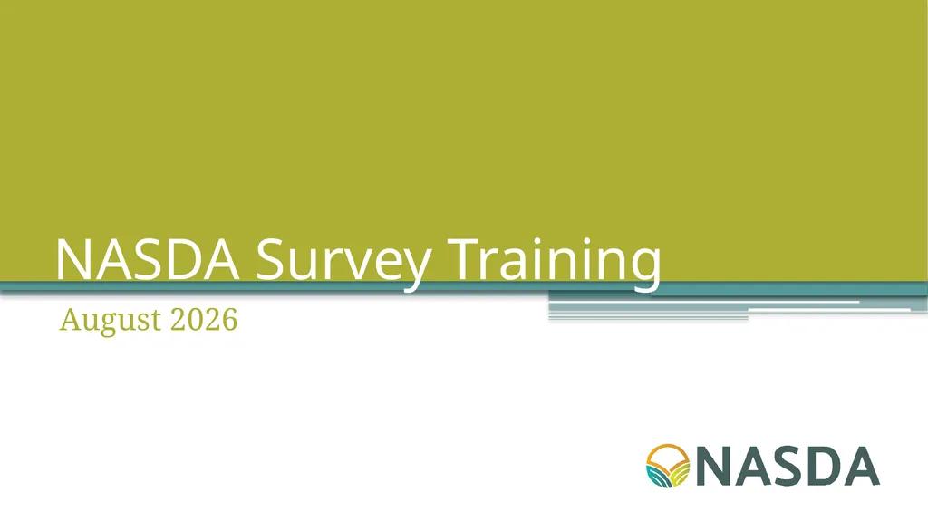 NASDA Survey Training August 2026 August Quick - slide 1 of 30