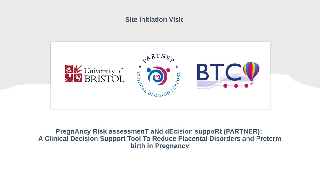 PregnAncy Risk assessmenT aNd dEcision suppoRt - slide 1 of 48