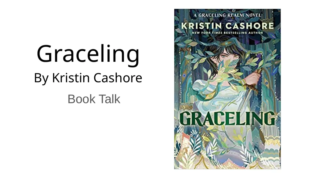 Graceling By Kristin Cashore Book Talk Kristin - slide 1 of 16