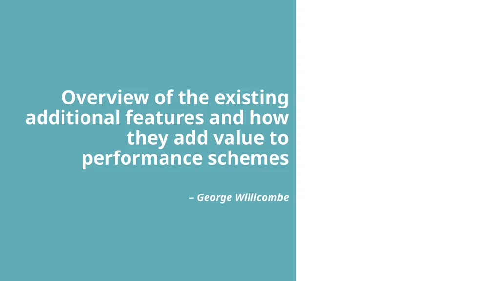 Performance scheme additional features Freight and - slide 4 of 15