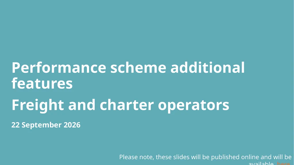 Performance scheme additional features Freight and - slide 1 of 15