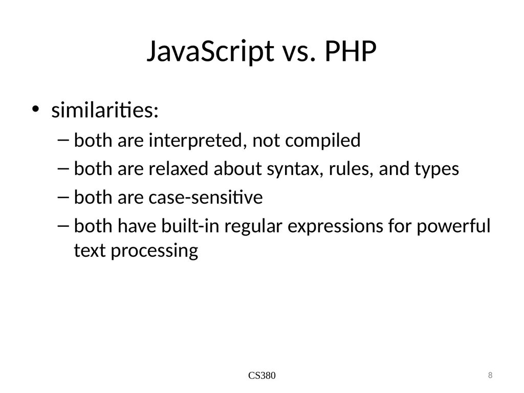 JS Basics September 26th 2019 What is it? The - slide 8 of 23