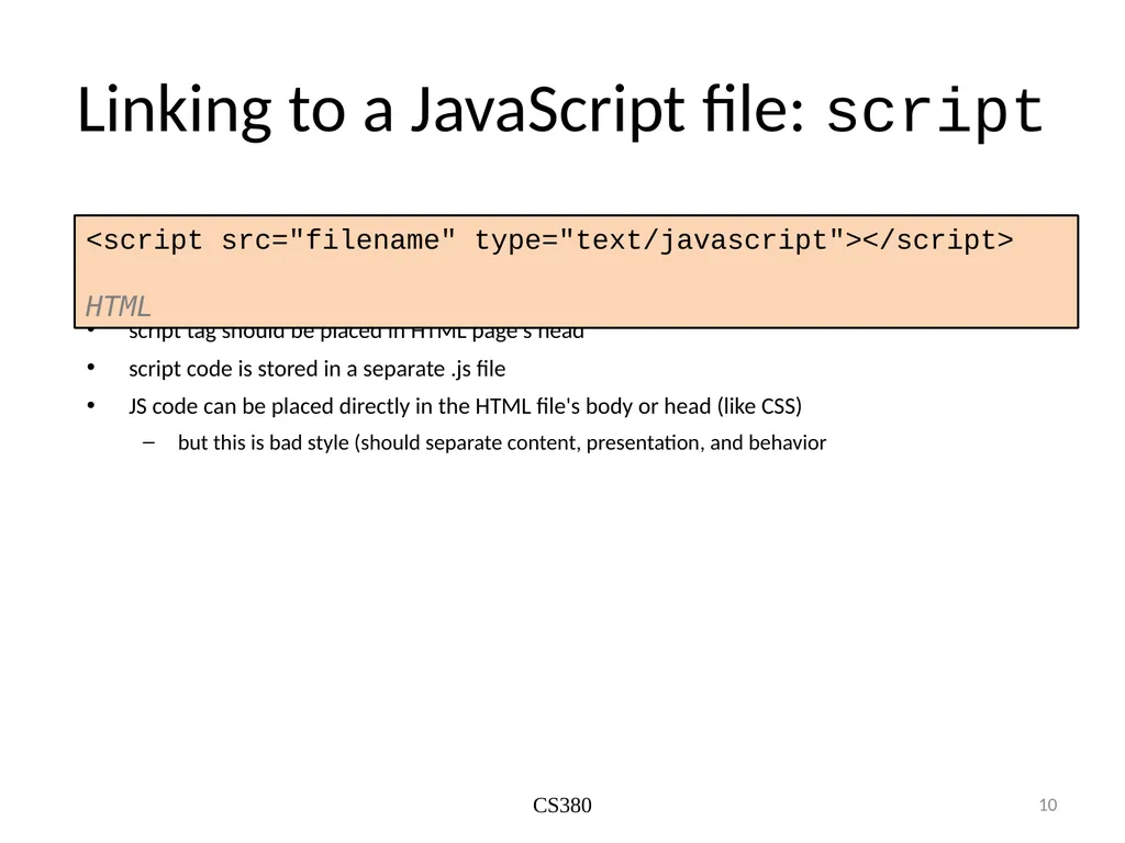 JS Basics September 26th 2019 What is it? The - slide 10 of 23