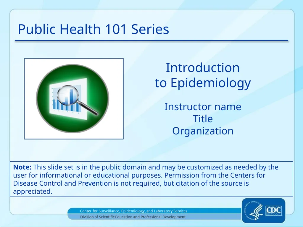 Public Health 101 Series Instructor name Title - slide 1 of 61