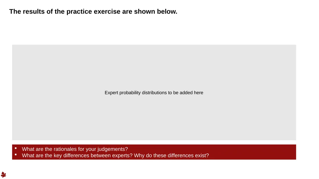 1 Structured Expert Elicitation – Example Training - slide 33 of 52