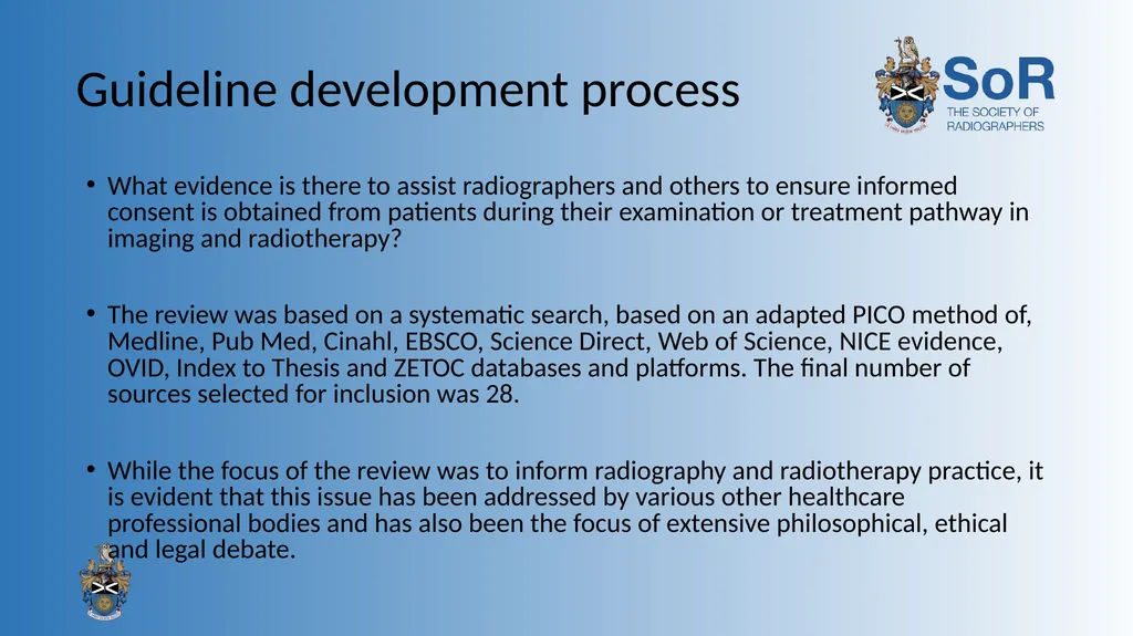Obtaining consent: a clinical guideline for the - slide 5 of 19