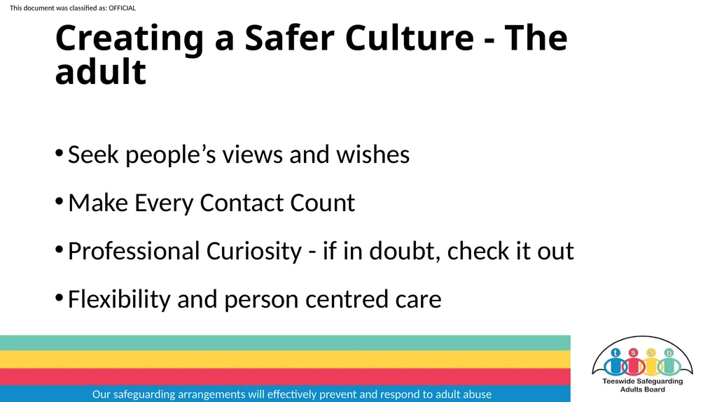 Our safeguarding arrangements will effectively - slide 15 of 31